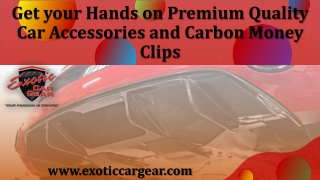 Get your Hands on Premium Quality Car Accessories