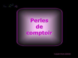 Perles de comptoir