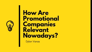 How is promotion important to a business? Dylan Vanas