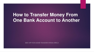 How to Transfer Money From One Bank Account to Another