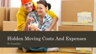Hidden Moving Costs And Expenses To Consider