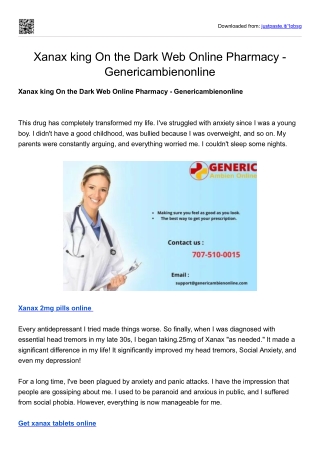 Xanax king On the Dark Web Online Pharmacy - Genericambienonline