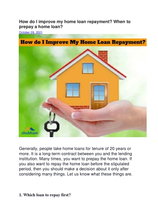 How do I improve my home loan repayment? When to prepay a home loan?