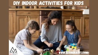 TOP 10 INDOOR ACTIVITIES FOR KIDS