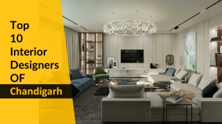 Top 10 Interior Designers in Chandigarh