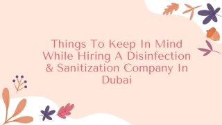 Things To Keep In Mind While Hiring A Disinfection & Sanitization Company In Dub