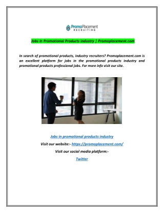 Jobs in Promotional Products Industry | Promoplacement.com
