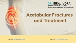 Acetabular Fractures and Treatment | Dr Niraj Vora
