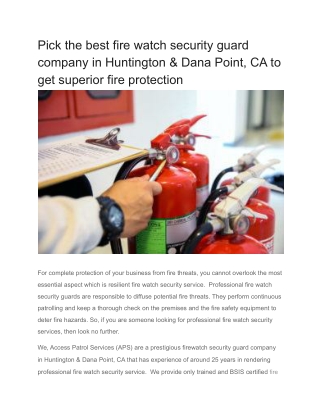 Pick the best fire watch security guard company in Huntington & Dana Point, CA to get superior fire protection