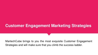 Customer Engagement Marketing Strategies