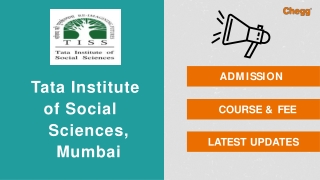 Tata Institute of Social Sciences – [TISS], Mumbaii
