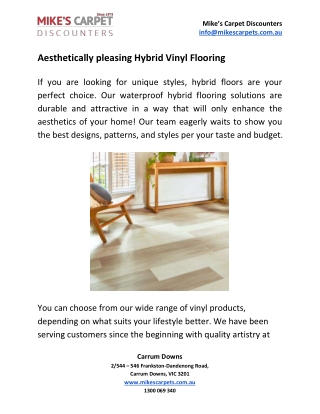 Aesthetically pleasing Hybrid Vinyl Flooring