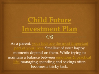 Best Assured Child Future Investment Plan India | Call: 9036000187