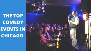 THE TOP COMEDY EVENTS IN CHICAGO