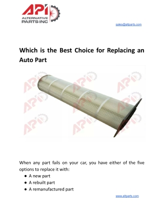 Which is the Best Choice for Replacing an Auto Part