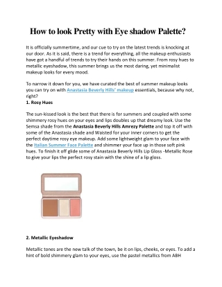 How to look Pretty with Eye shadow Palette?