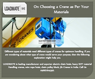 On Choosing a Crane as Per Your Materials