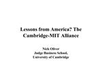 Lessons from America The Cambridge-MIT Alliance