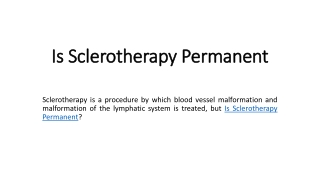 Is Sclerotherapy Permanent