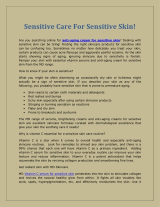 Sensitive Care For Sensitive Skin!