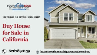 Buy House for Sale in California | At an Affordable Price