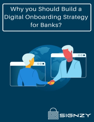 Why you Should Build a Digital Onboarding Strategy for Banks?