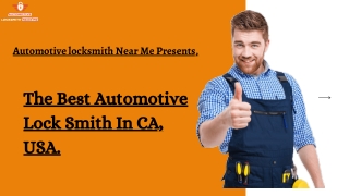 The Best Automotive Locksmith In CA,USA.