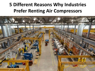 Visitor(s) rent: Air compressor equipment for a variety of reasons