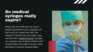 Do medical syringes really expire