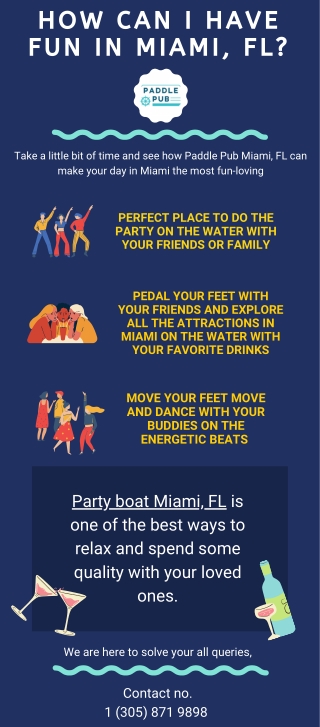 How Can I have fun in Miami, FL