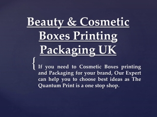 Beauty & Cosmetic Boxes Printing Packaging UK