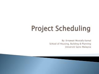 Project Scheduling