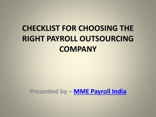 CHECKLIST FOR CHOOSING THE RIGHT PAYROLL OUTSOURCING COMPANY