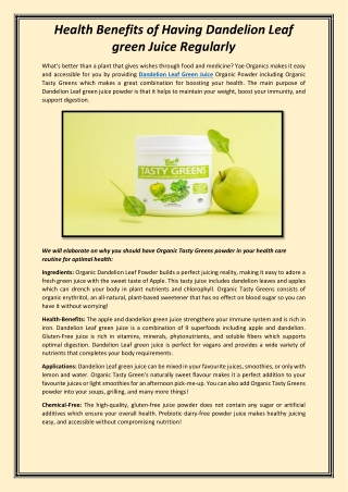 Health Benefits of Having Dandelion Leaf green Juice Regularly