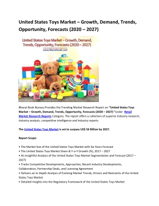 United States Toys Market – Growth, Demand, Trends, Opportunity, Forecasts (2020 – 2027)