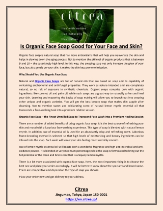 Is Organic Face Soap Good for Your Face and Skin