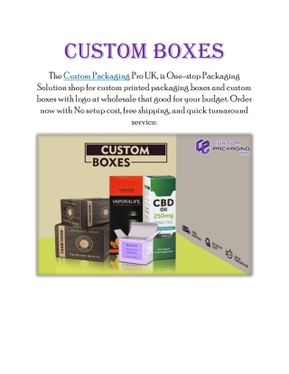 Custom Boxes