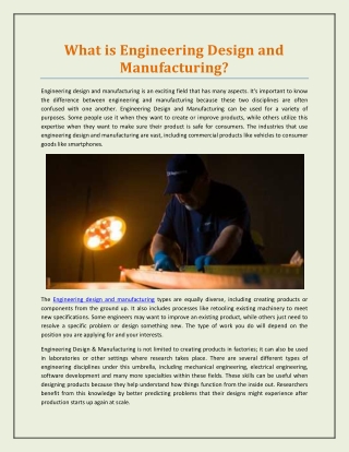 What is Engineering Design and Manufacturing?