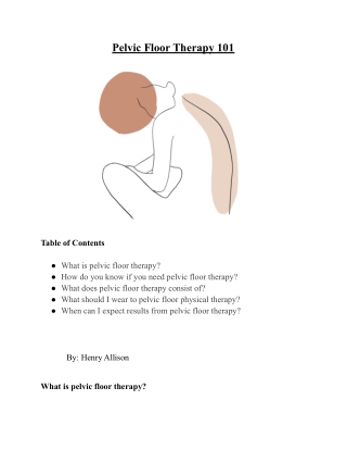 Pelvic Floor Therapy 101