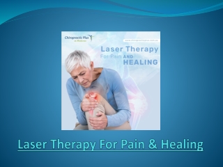 Get Amazing Results From Laser Therapy For Pain & Healing