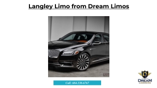 Langley Limo from Dream Limos