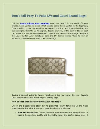 Don’t Fall Prey To Fake LVs and Gucci Brand Bags!