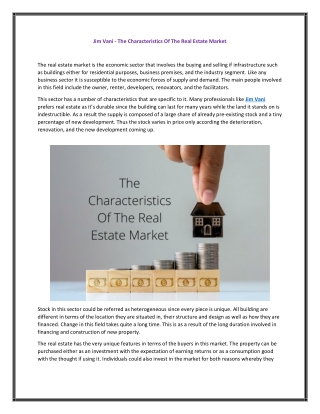 Jim Vani - The Characteristics Of The Real Estate Market