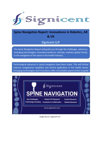 Spine Navigation Report - Innovations in Robotics, AR & VR are Backbone of Market by Signicent LLP