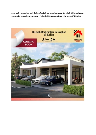 Jom beli rumah baru di Kulim. Projek perumahan yang terletak di lokasi yang strategik, berdekatan dengan Politeknik Sult