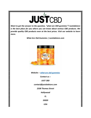 What Are Cbd Gummies  Justcbdstore.com00