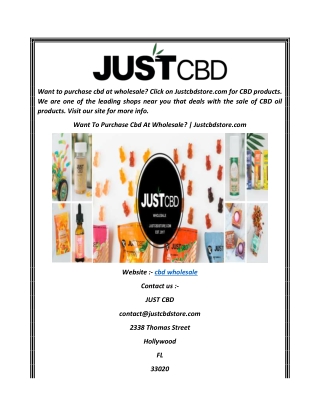 Want To Purchase Cbd At Wholesale Justcbdstore.com