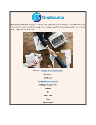 Managed IT Services Houston TX   Onesource.tech