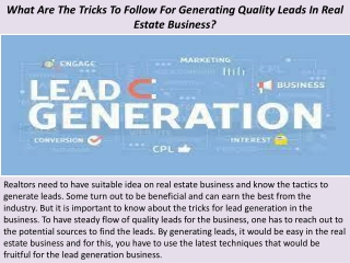 What Are The Tricks To Follow For Generating Quality Leads In Real Estate Busine