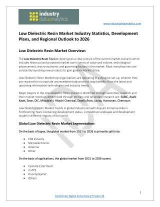 Low Dielectric Resin Market  Growth and Opportunity Outlook 2021-2026